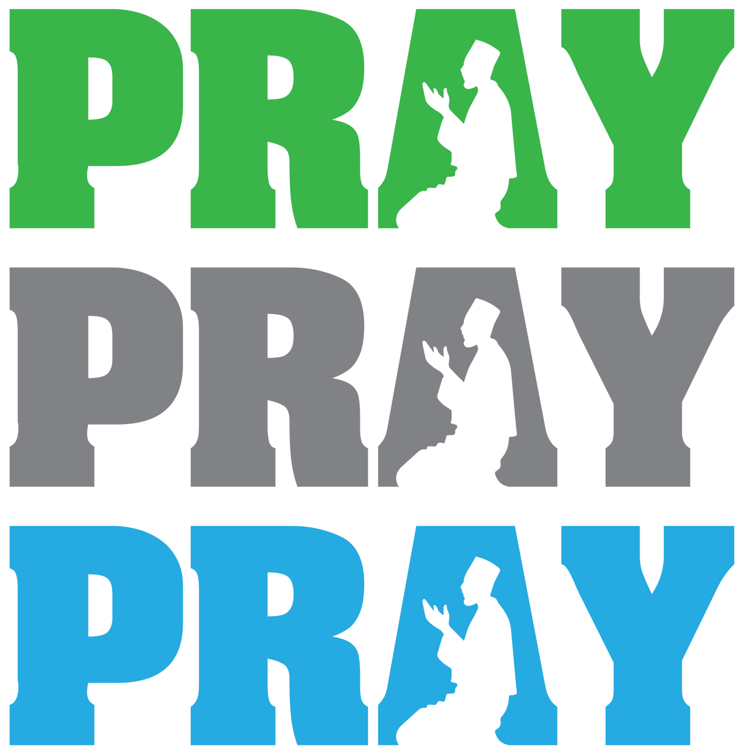 Pray Pray Pray / Half Sleeve T Shirt